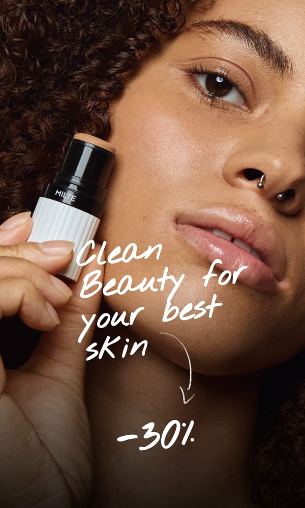 clean Beauty for your best skin -30%
